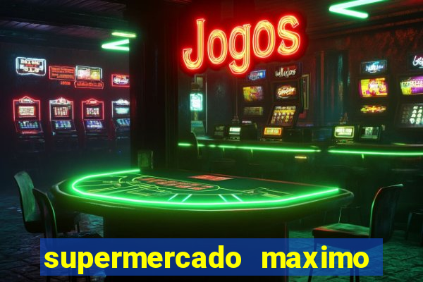 supermercado maximo cruzeiro sp ofertas